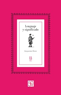 Lenguaje y significado - Alejandro Rossi - E-Book