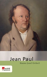 Jean Paul - Hanns-Josef Ortheil - E-Book