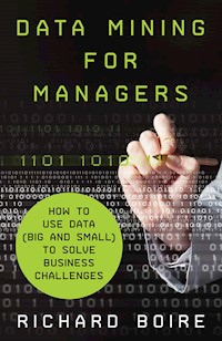 Data Mining for Managers - R. Boire - E-Book