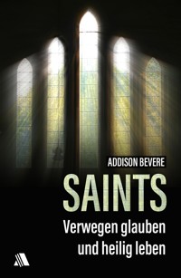 Saints - Addison Bevere - E-Book
