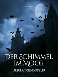 Der Schimmel im Moor - Ursula Isbel-Dotzler - E-Book