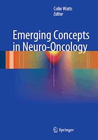 Emerging Concepts in Neuro-Oncology -  - E-Book