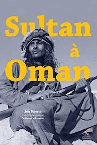 Sultan à Oman - Jan Morris - E-Book