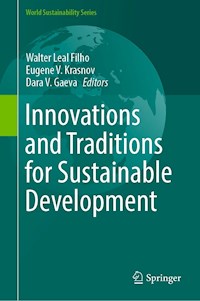 Innovations and Traditions for Sustainable Development - - E-Book