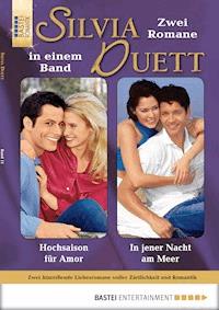 Silvia-Duett - Folge 11 - Nina Gregor - E-Book