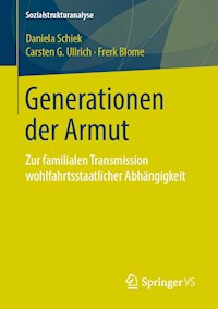 Generationen der Armut - Daniela Schiek - E-Book