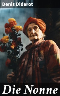 Die Nonne - Denis Diderot - E-Book