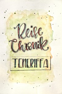 Reise Chronik - Juliane Cieslik - E-Book