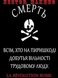 La Révolution russe - Nestor Makhno - E-Book