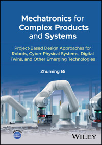 Mechatronics for Complex Products and Systems - Zhuming Bi - E-Book