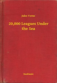 20,000 Leagues Under the Sea - Jules Verne. - kostenlos E-Book