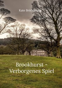 Brookhurst - Verborgenes Spiel - Kate Brinkhouse - E-Book