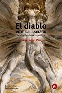 El diablo en el campanario/Le diable dans la beffroi - Edgar Allan Poe - E-Book