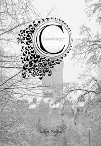 Chaosbringer - Luisa Ruthe - E-Book