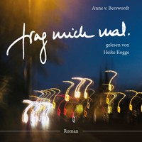 Frag mich mal - Anne von Berswordt - Hörbuch