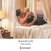 Triste traición - Maggie Cox - Hörbuch