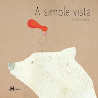 A simple vista - Yael Frankel - E-Book