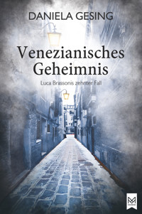Venezianisches Geheimnis - Daniela Gesing - E-Book