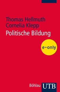 Politische Bildung - Thomas Hellmuth - E-Book