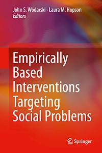 Empirically Based Interventions Targeting Social Problems -  - E-Book