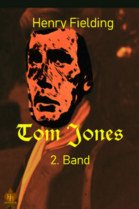 Tom Jones - 2. Band - Henry Fielding - E-Book