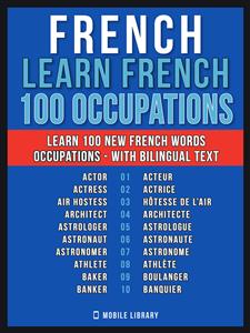 French - Learn French - 100 Words - Occupations - Mobile Library - E-Book