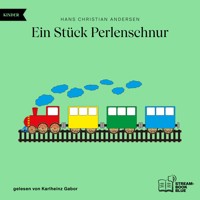 Ein Stück Perlenschnur - Hans Christian Andersen - Hörbuch