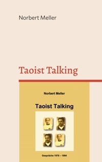 Taoist Talking - Norbert Meller - E-Book