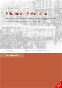 Räume der Revolution - Julian Aulke - E-Book