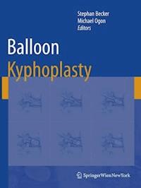 Balloon Kyphoplasty -  - E-Book
