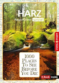 1000 Places To See Before You Die - Harz - Rasso Knoller - E-Book
