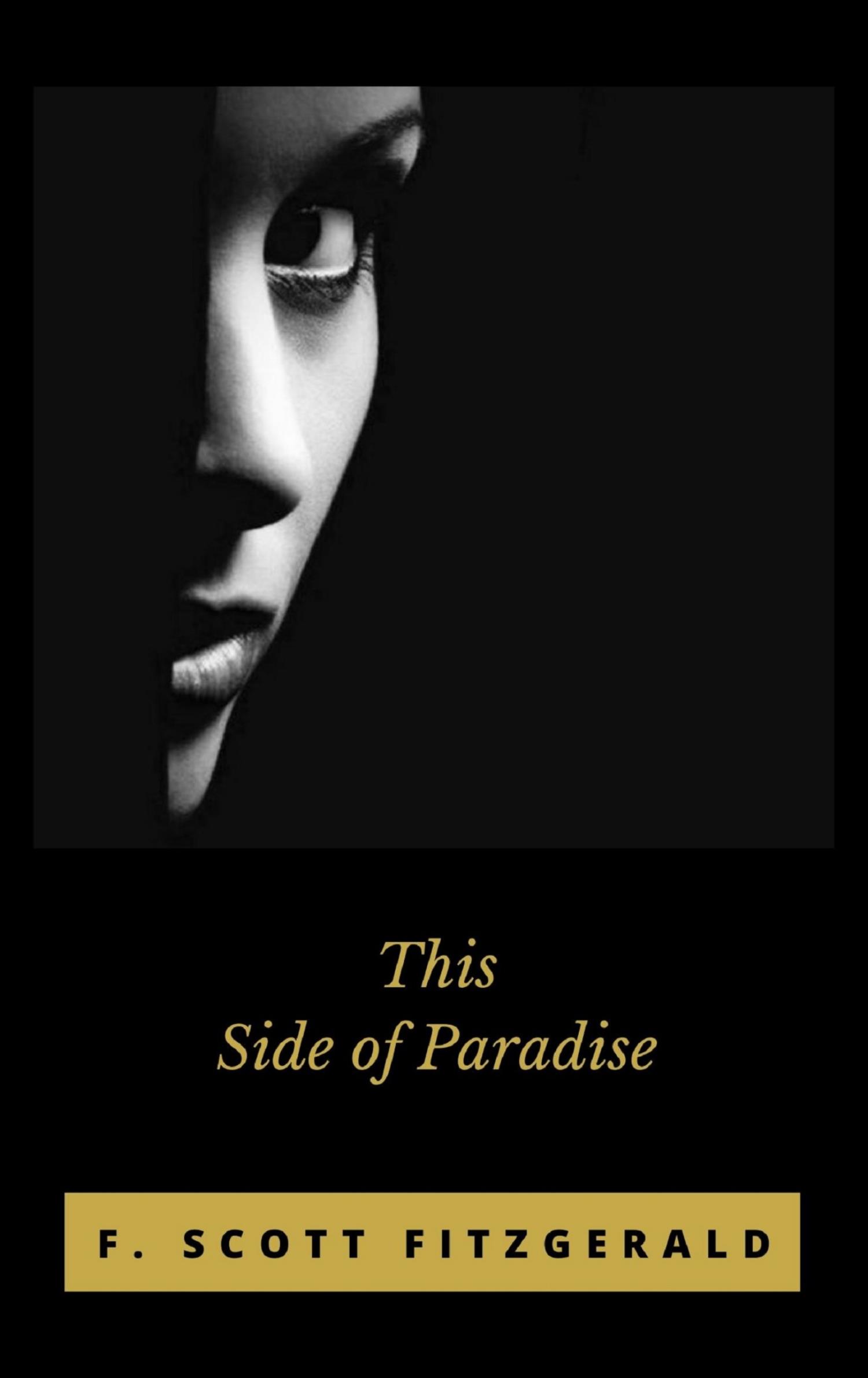 This Side of Paradise - F. Scott - E-Book
