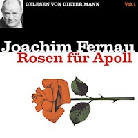 Rosen für Apoll - Vol. 1 - Joachim Fernau - Hörbuch
