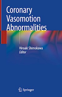Coronary Vasomotion Abnormalities -  - E-Book