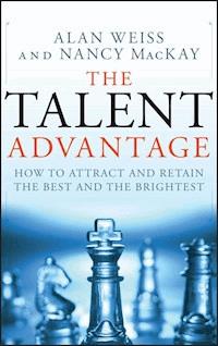 The Talent Advantage - Alan Weiss - E-Book