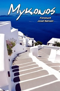 Mykonos - Josef Hansen - E-Book