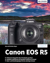 Canon EOS R5 - Kyra Sänger - E-Book