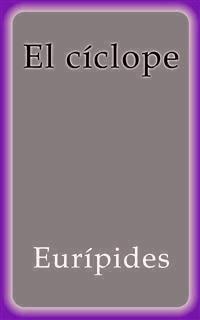 El cíclope - Eurípides - E-Book