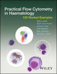 Practical Flow Cytometry in Haematology - Mike Leach - E-Book