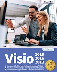 Visio - 2019, 2016, 2013 - Holger Mammel - E-Book