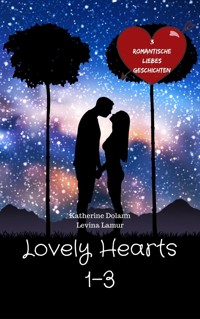 Lovely Hearts 1-3 - Katherine Dolann - E-Book