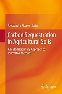Carbon Sequestration in Agricultural Soils -  - E-Book