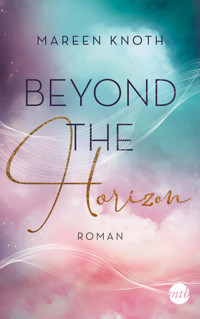 Beyond the Horizon - Mareen Knoth - E-Book
