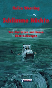 Schlimme Nächte - Heiko Werning - E-Book