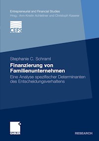 Finanzierung von Familienunternehmen - Stephanie C. Schraml - E-Book