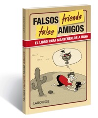 False friends - Larousse Editorial - E-Book