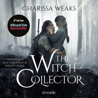 The Witch Collector - Charissa Weaks - E-Book + Hörbuch