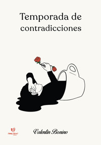 Temporada de contradicciones - Valentín Bonino - E-Book