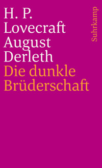 Die dunkle Brüderschaft - H. P. Lovecraft - E-Book