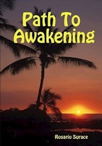 Path to Awakening - Rosario Surace - E-Book